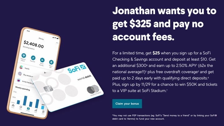 SoFi Offers: 2.50% APY + $325 Checking Bonus, $300 Personal Loan Bonus ...