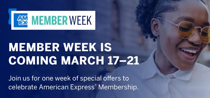 American Express “Member Week” March 17-21 (Limited-Time Offers)